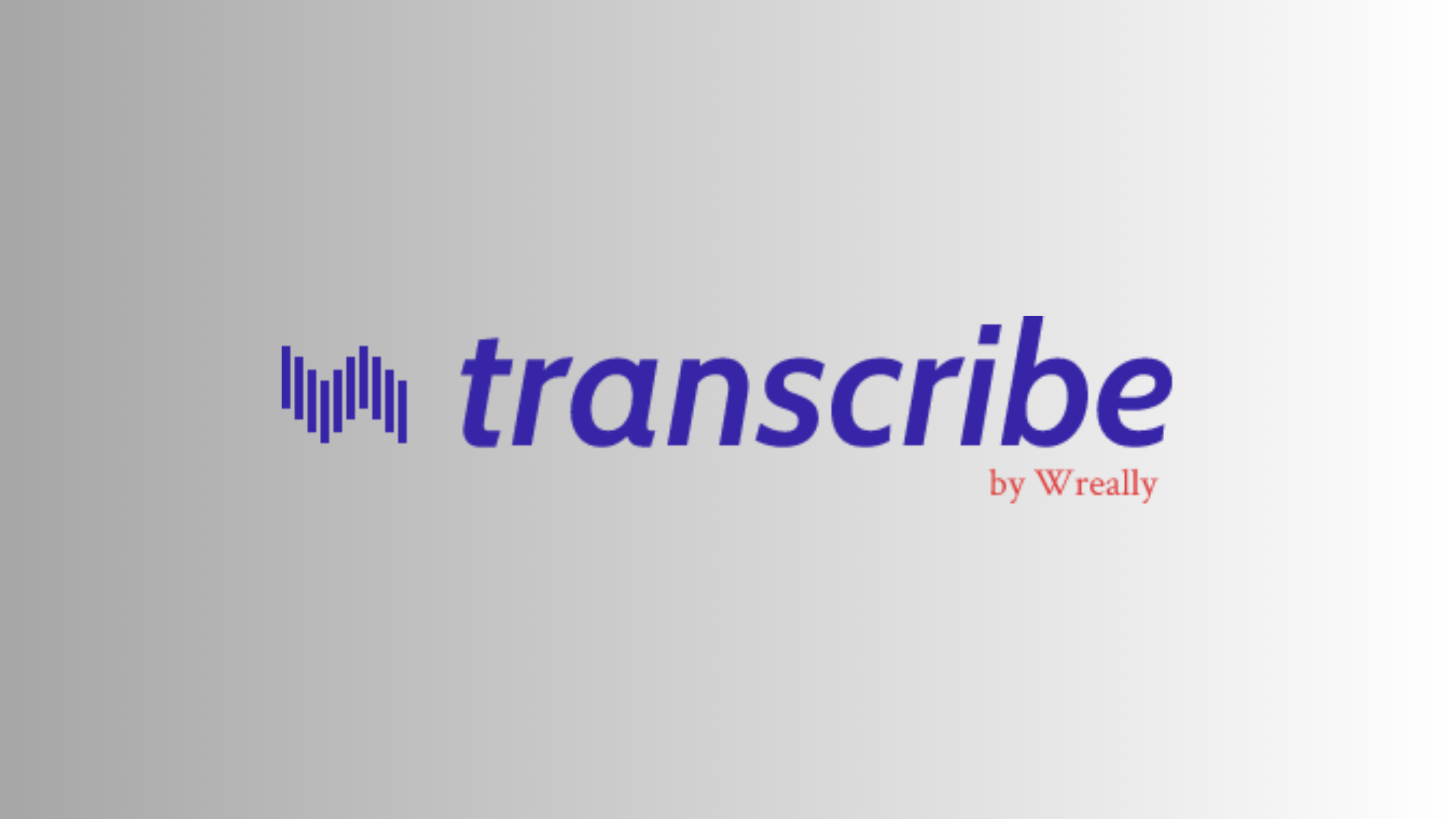 Transcribe